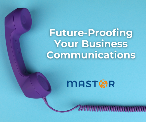 future proofing business communications