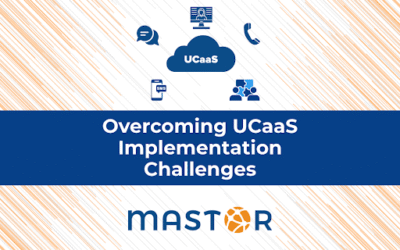 Overcoming The UCaaS Implementation Challenges Small Businesses Face